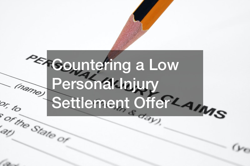 Countering a Low Personal Injury Settlement Offer