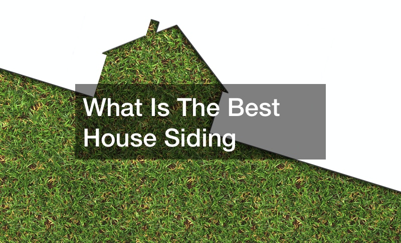 What Is The Best House Siding