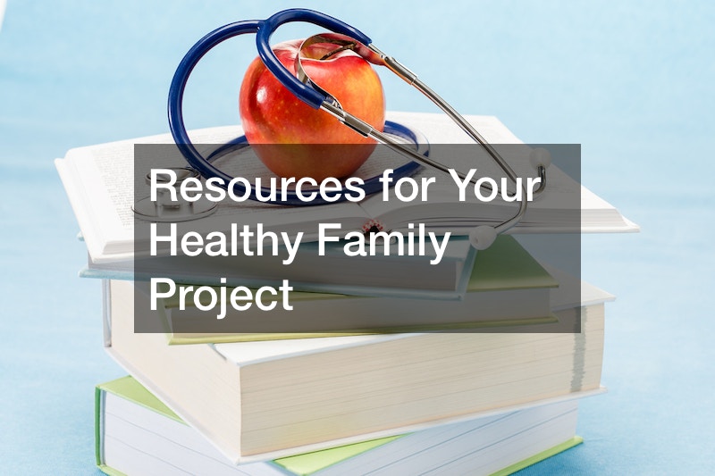 Resources for Your Healthy Family Project